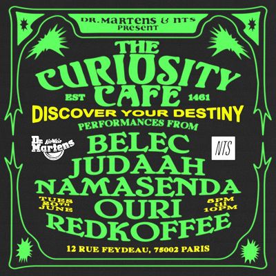 Dr. Martens NTS Present The Curiosity Cafe NTS