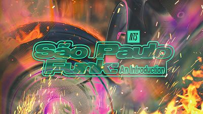 São Paulo Funk: An Introduction Radio Series