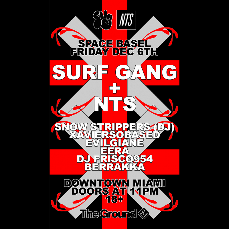 SURF GANG X NTS MIAMI events Image