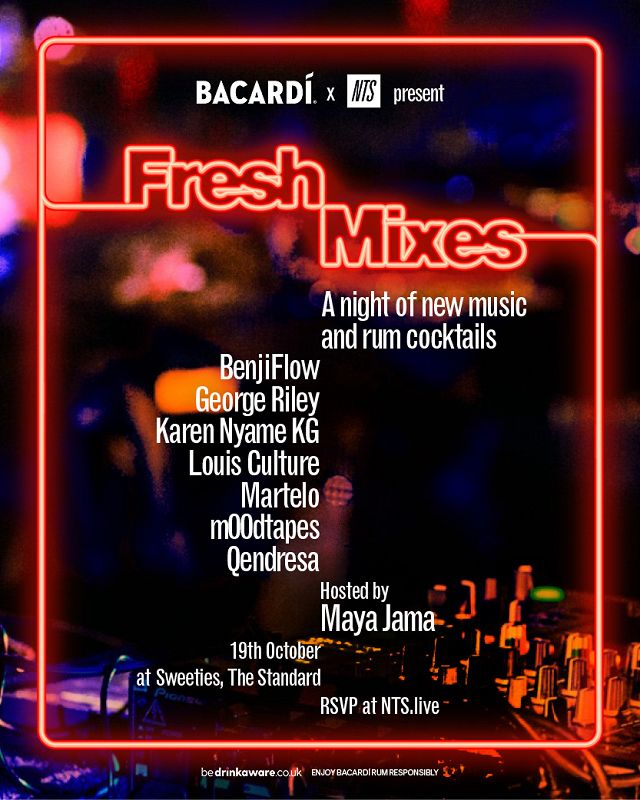BACARDÍ x NTS presents: Fresh Mixes events Image