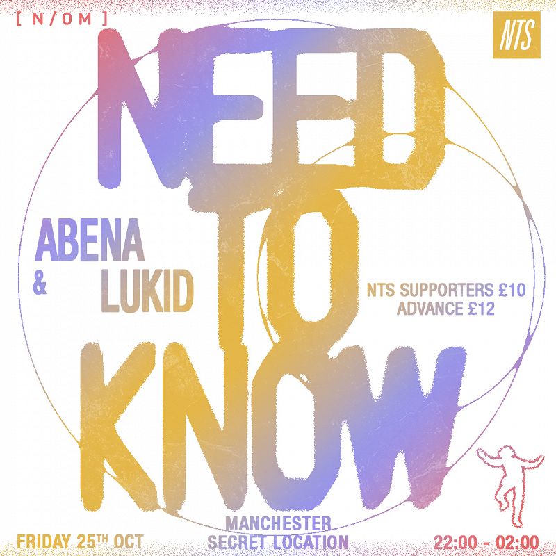 NEED TO KNOW: Secret Location Party w/ Abena & Lukid events Image