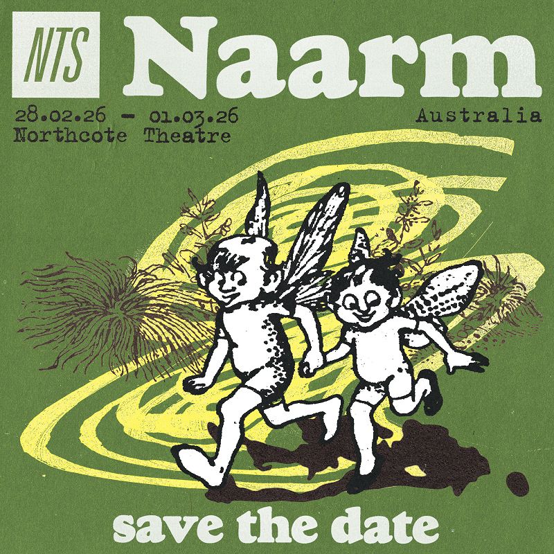 NTS Naarm 2026 events Image